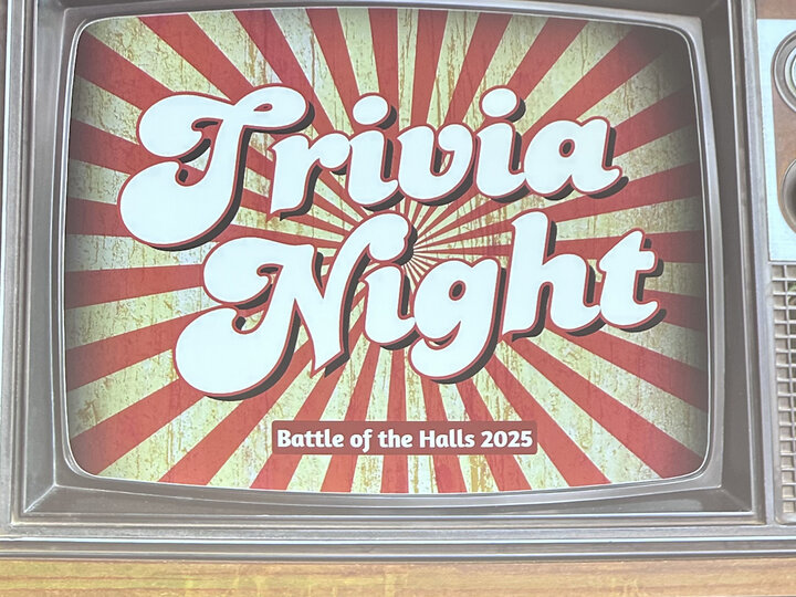 Trivia Night display for Battle of the Halls event.